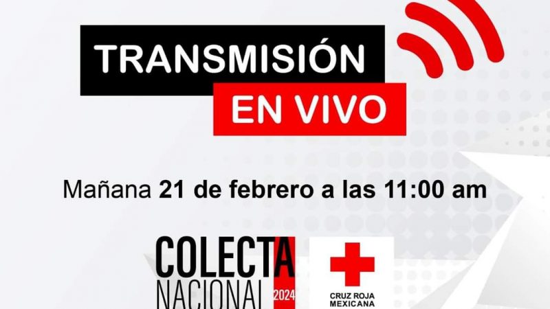 Cruz Roja Mexicana de Tamaulipas invita al inicio de la Colecta Nacional 2024