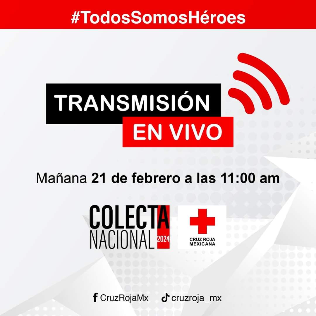 Cruz Roja Mexicana de Tamaulipas invita al inicio de la Colecta Nacional 2024