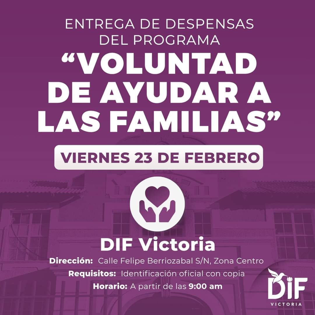 Iniciarán distribución de despensas «Voluntad de Ayudar a las Familias» por parte de DIF Victoria.