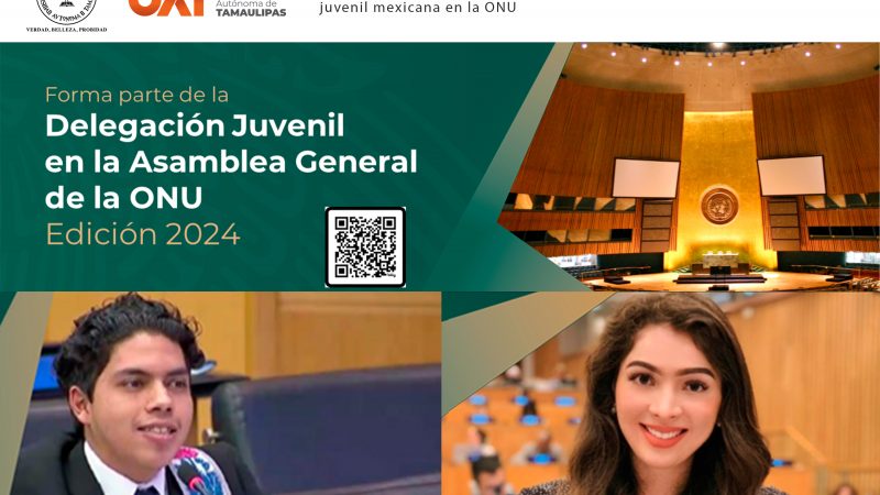 Difunde la UAT convocatoria para elegir delegación juvenil mexicana en la ONU