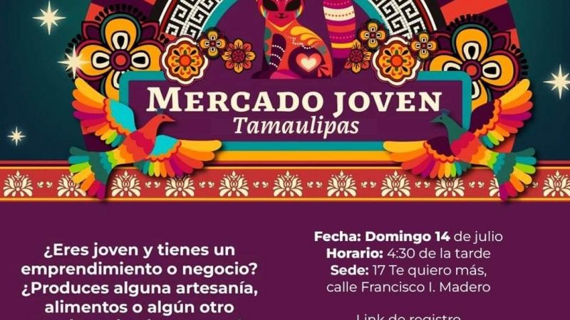 «Mercado Joven» regresa a Ciudad Victoria para impulsar el emprendimiento juvenil