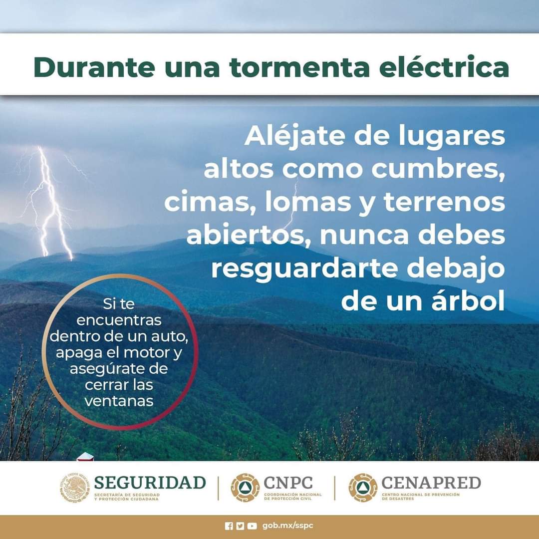 Coordinacion Nacional de Protección Civil emite Recomendaciones ante Tormentas Eléctricas