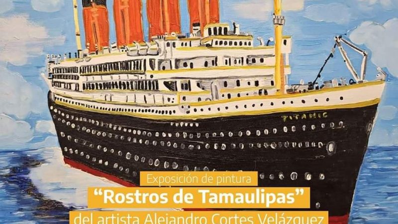 Exposición de Pintura «Rostros de Tamaulipas» en el Centro Cultural Tamaulipas
