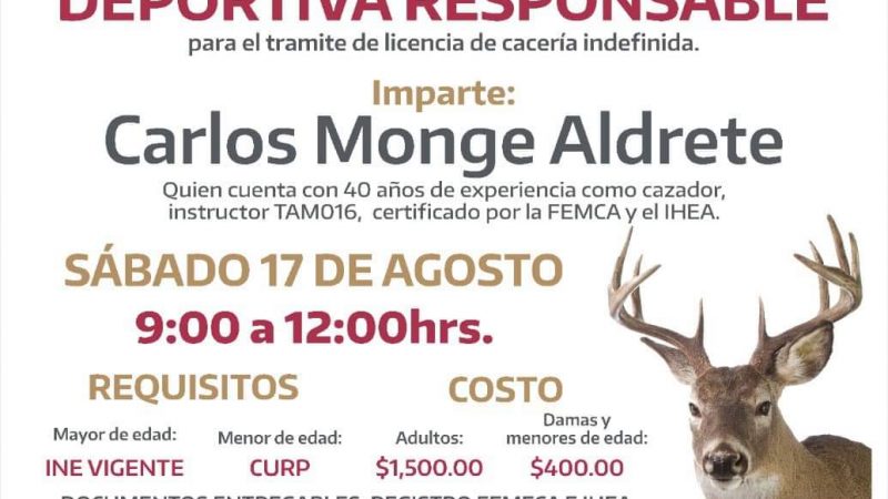 Invitación a Curso de Cacería Deportiva Responsable en Tamaulipas