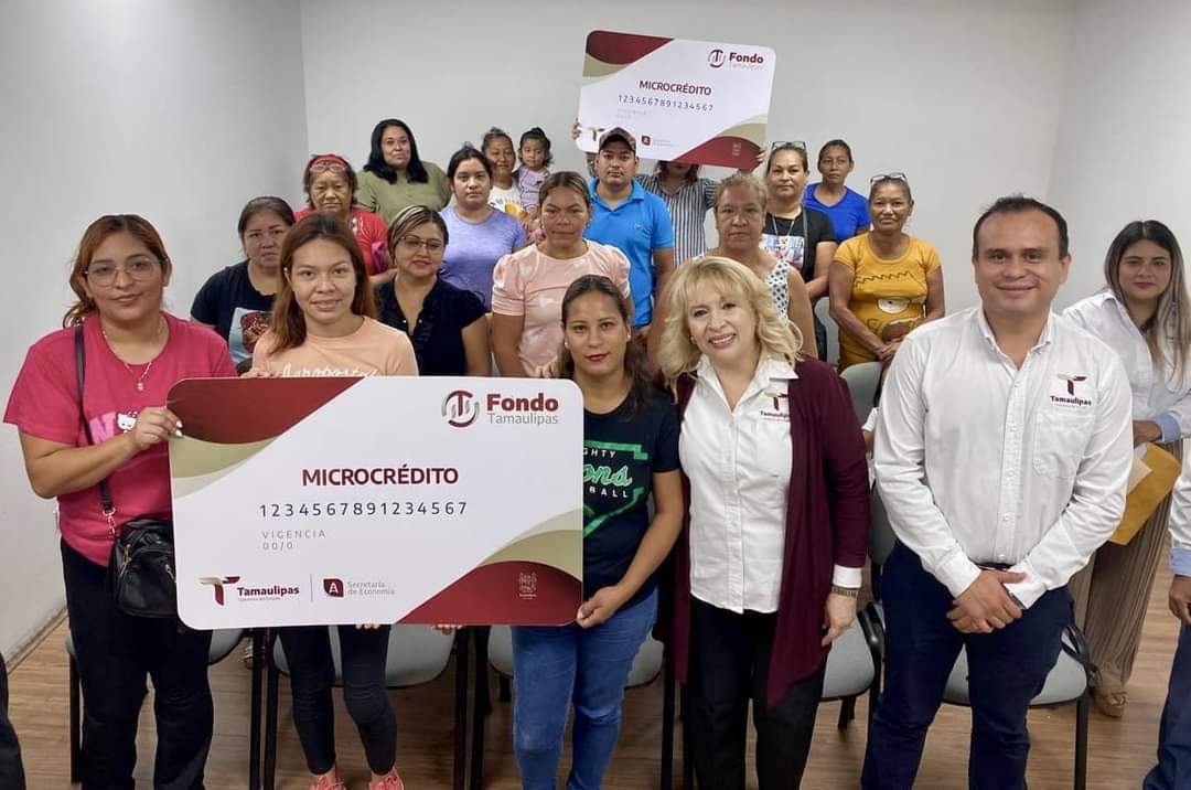 Fondo Tamaulipas Otorga 1.7 Millones de Pesos en Microcréditos a Emprendedores de 15 Municipios