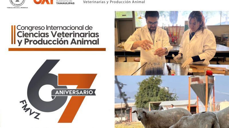 Organiza UAT el II Congreso Internacional de Ciencias Veterinarias y Producción Animal