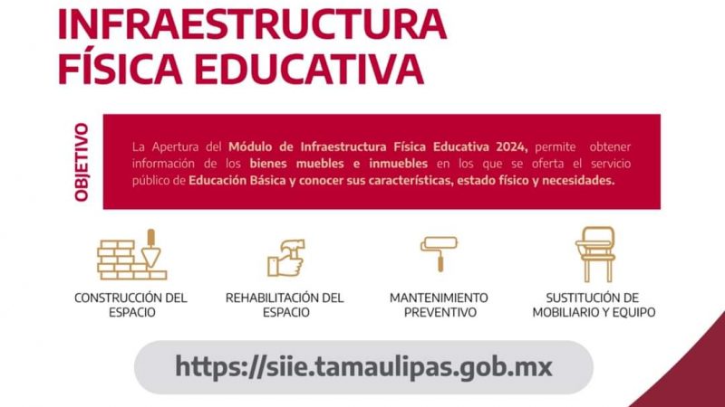 Secretaría de Educación de Tamaulipas Lanza Módulo de Infraestructura Física Educativa 2024