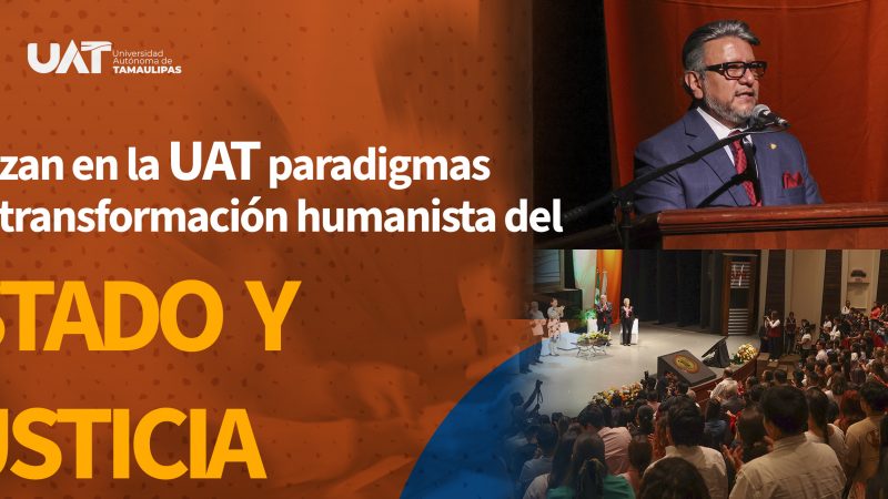 Analizan en la UAT paradigmas de la transformación humanista del Estado y la justicia