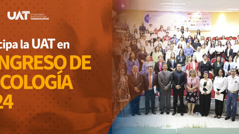 Participa la UAT en el Congreso de Psicología 2024