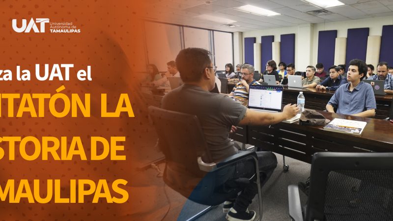 Realiza la UAT el segundo Editatón “La historia de Tamaulipas”