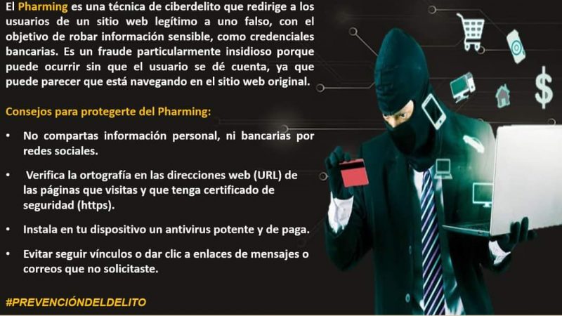 Policía Cibernética alerta sobre el pharming, una técnica de ciberdelito que roba información bancaria