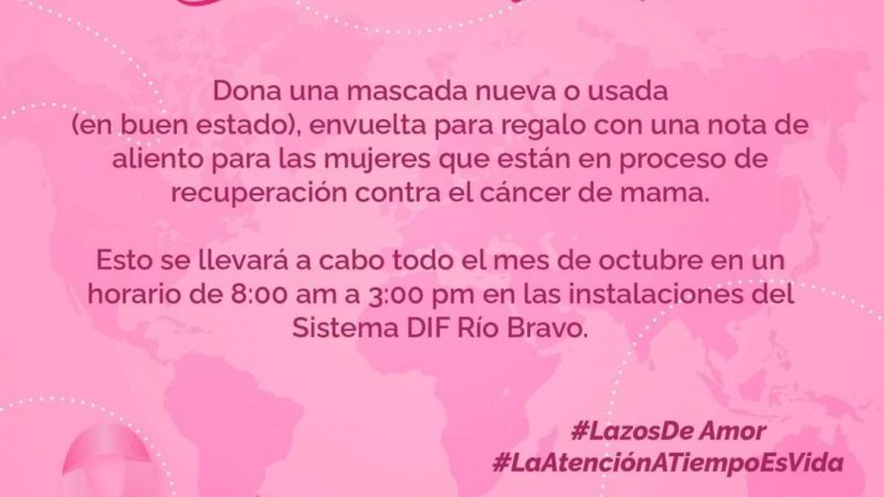 DIF Río Bravo Lanza «Colecta Rosa» en Apoyo a Mujeres con Cáncer de Mama