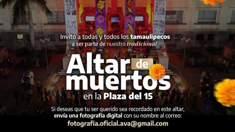 Invita Gobernador de Tamaulipas a Participar en Altar de Muertos en Honor a Seres Queridos