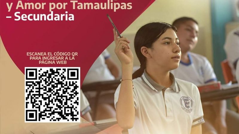Convocan a secundarias de Tamaulipas a proyecto «Honor, Dignidad y Amor por Tamaulipas»