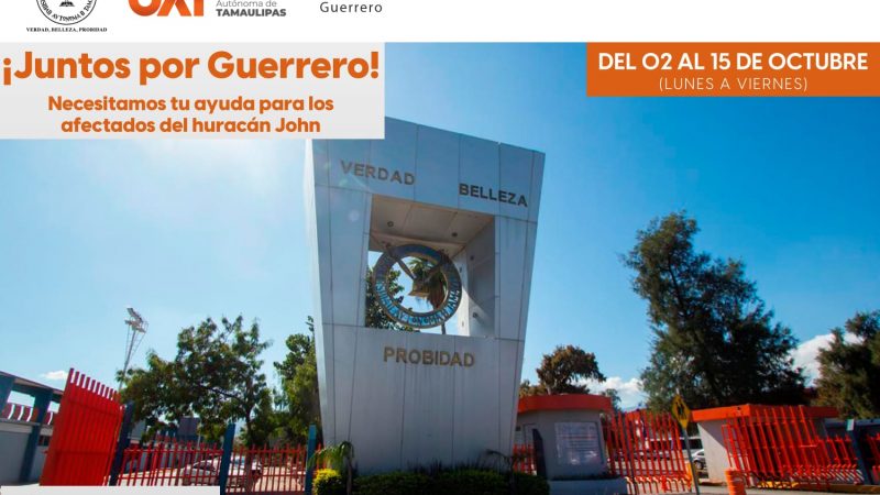 Lanza la UAT colecta en apoyo a damnificados de Guerrero