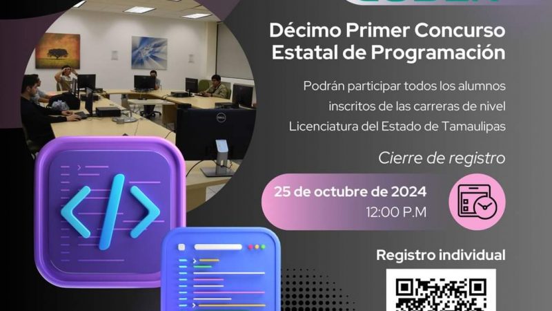 Invitan al Décimo Primer Concurso Estatal de Programación TAM CODER en Tamaulipas