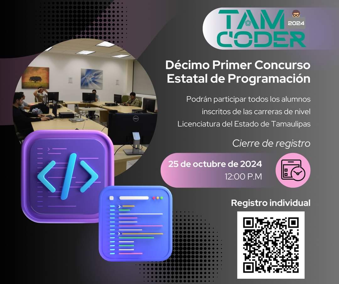 Invitan al Décimo Primer Concurso Estatal de Programación TAM CODER en Tamaulipas