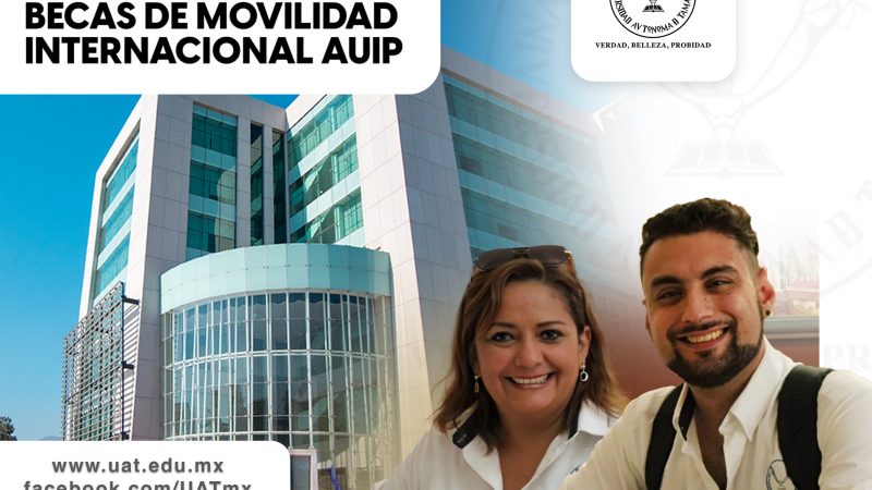 Difunde la UAT convocatorias de movilidad internacional para docentes