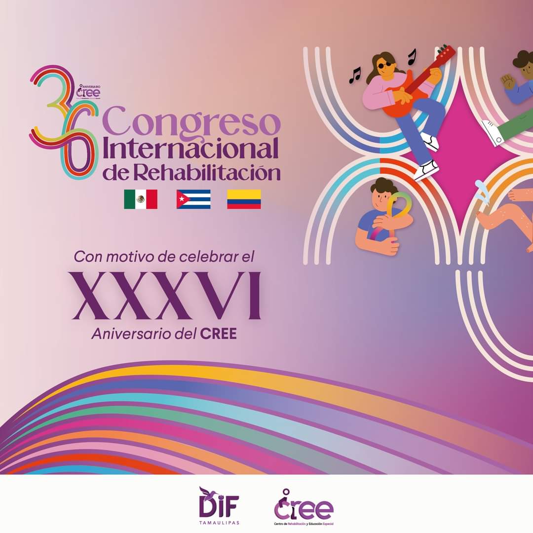 DIF Tamaulipas Invita al 36° Congreso Internacional de Rehabilitación en Ciudad Victoria