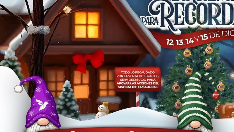 DIF Tamaulipas presenta el Tercer Bazar Navideño «Un DIFciembre para recordar»