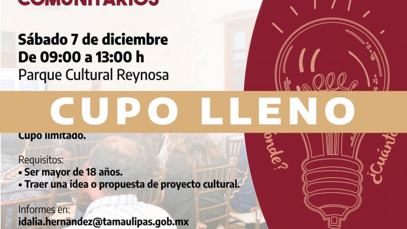 Última Oportunidad para Inscribirse en Taller de Proyectos Culturales en el Norte de Tamaulipas