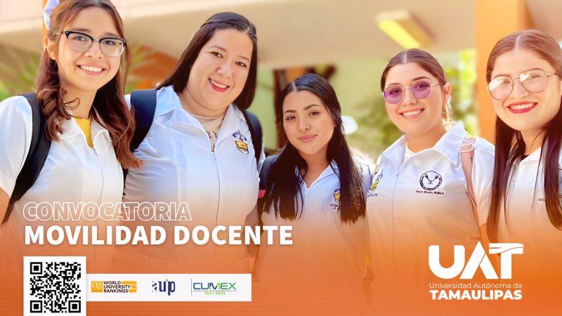 Convoca la UAT a sus docentes a participar en el programa de movilidad  2025