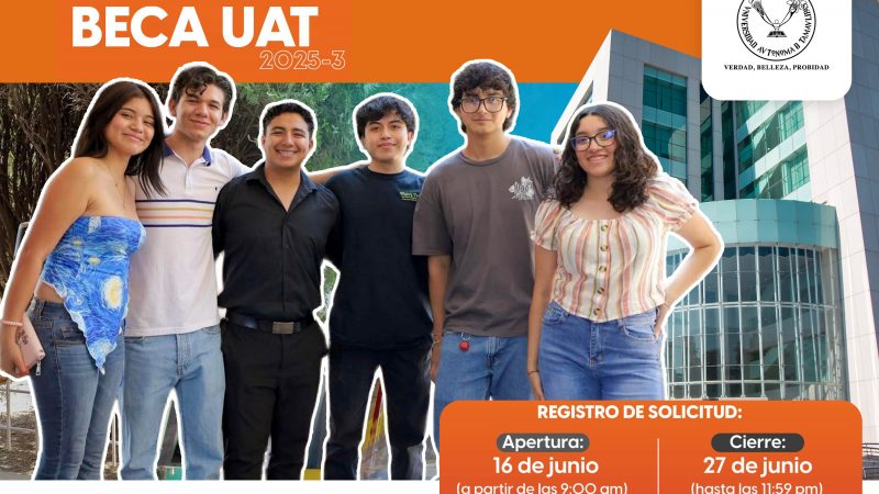 Abre la UAT convocatoria de becas para el período 2025-3