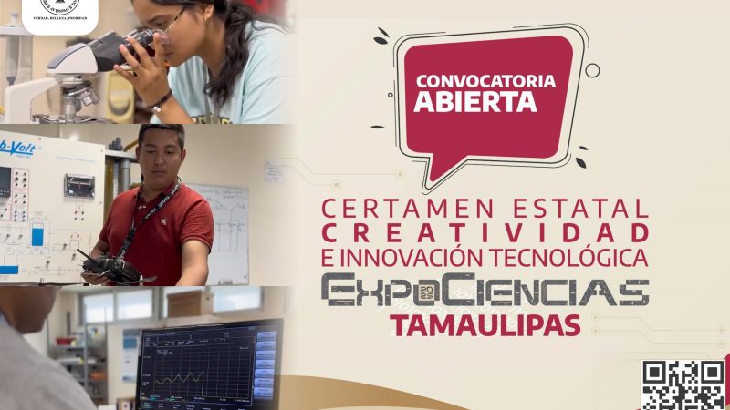 La UAT es sede regional del Certamen Expo Ciencias Tamaulipas 2025
