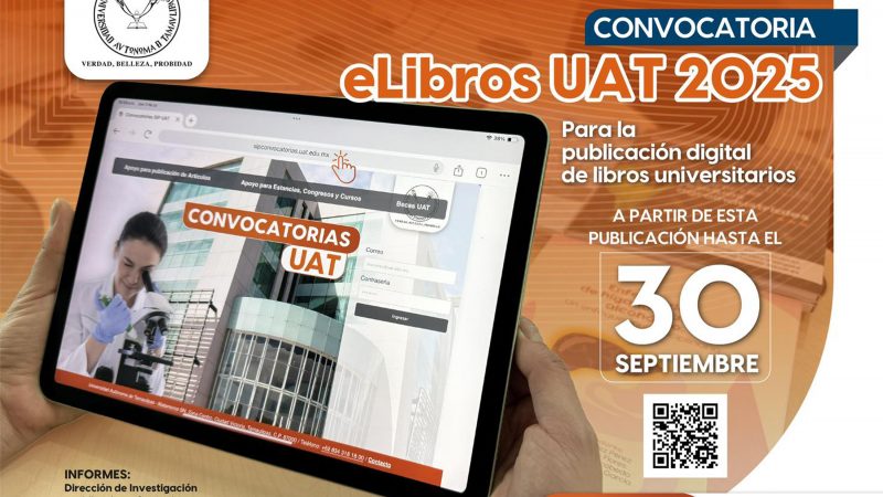 Lanza la UAT convocatoria para la publicación de libros digitales